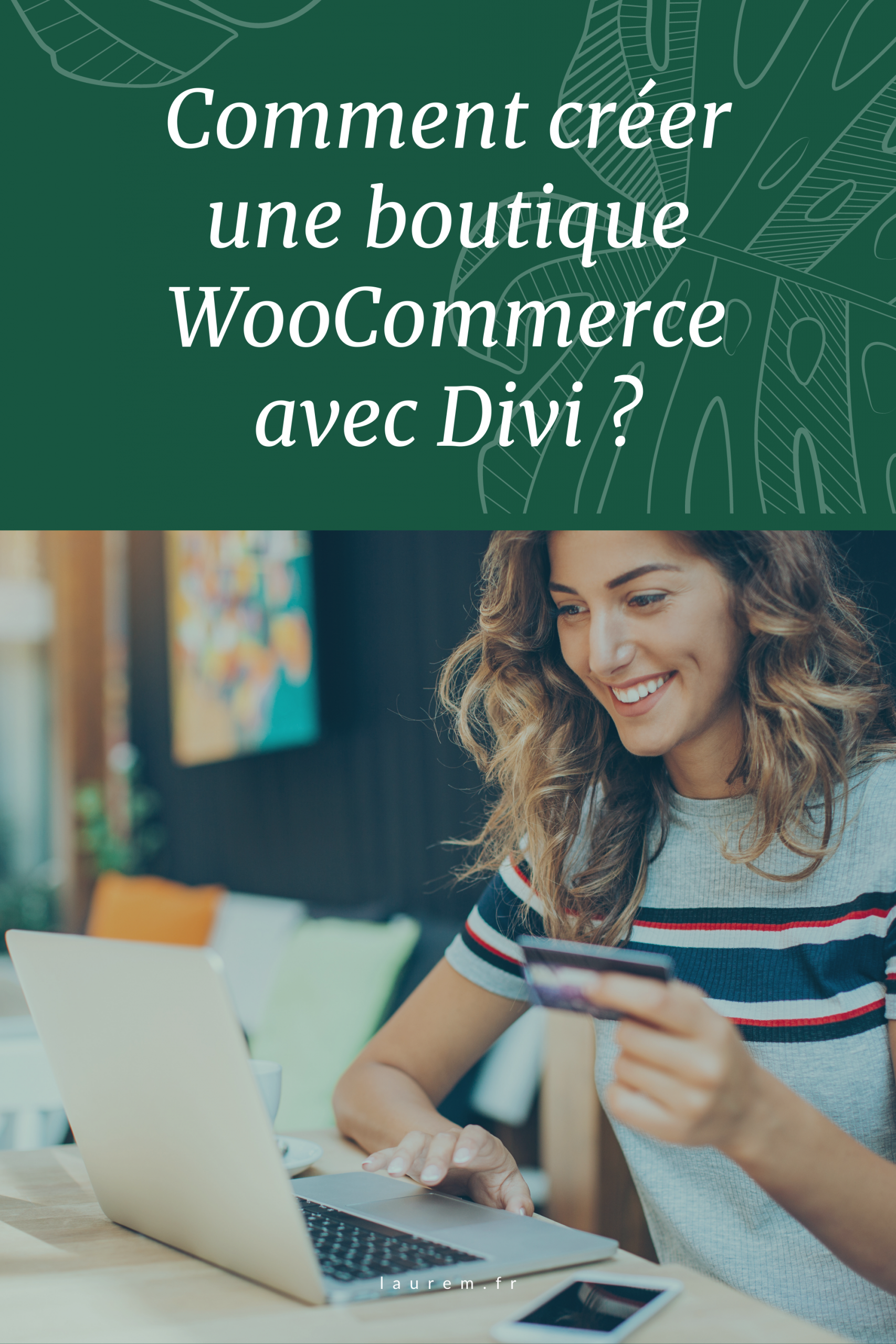 Le combo WooCommerce et Divi rend la création de boutique en ligne un jeu d’enfant. Suis le guide complet pour enfin lancer ton e-shop. #woocommerce #divi #eshop #ecommerce #boutiqueenligne